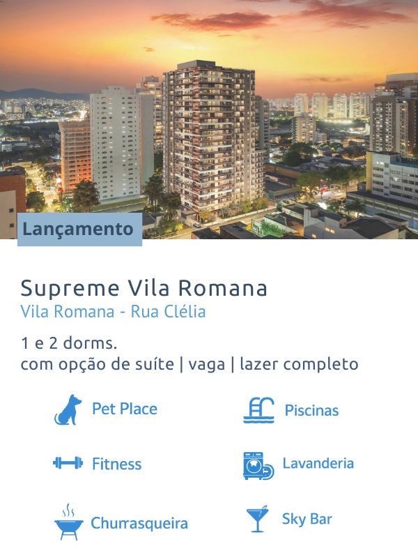 Fachada do empreendimento Supreme Vila Romana da Cury, com torre residencial moderna ao entardecer, localizado na Rua Clélia, Zona Oeste de São Paulo
